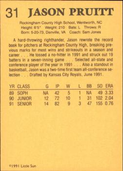 1991 Little Sun High School Prospects #31 Jason Pruitt Back
