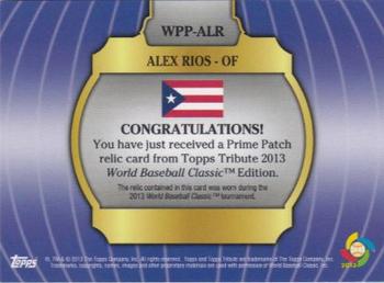 2013 Topps Tribute WBC - Prime Patches #WPP-ALR Alex Rios Back