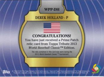 2013 Topps Tribute WBC - Prime Patches #WPP-DH Derek Holland Back