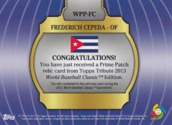 2013 Topps Tribute WBC - Prime Patches #WPP-FC Frederich Cepeda Back