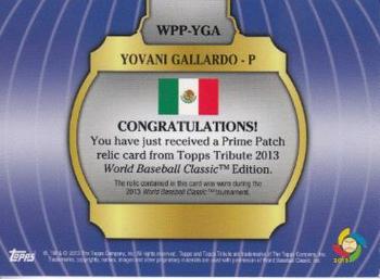 2013 Topps Tribute WBC - Prime Patches #WPP-YGA Yovani Gallardo Back