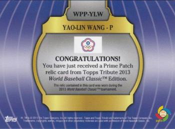 2013 Topps Tribute WBC - Prime Patches #WPP-YLW Yao-Lin Wang Back
