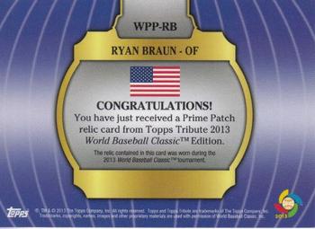 2013 Topps Tribute WBC - Prime Patches Gold #WPP-RB Ryan Braun Back