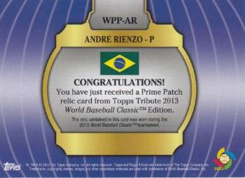 2013 Topps Tribute WBC - Prime Patches Green #WPP-AR Andre Rienzo Back