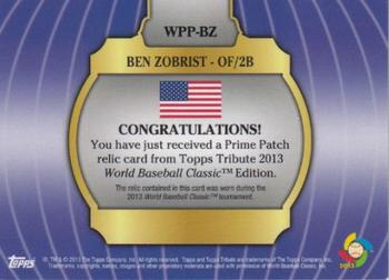 2013 Topps Tribute WBC - Prime Patches Red #WPP-BZ Ben Zobrist Back