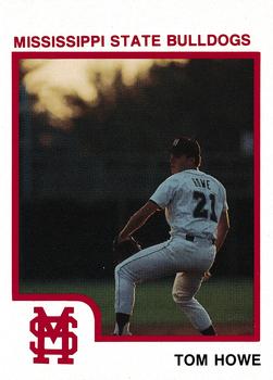 1992 Mississippi State Bulldogs #NNO Tom Howe Front