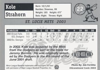 2003 Grandstand St. Lucie Mets Update #8a Kole Strahorn Back