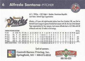 1999 Play Ball Ozark Mountain Ducks #6 Alfredo Santana Back