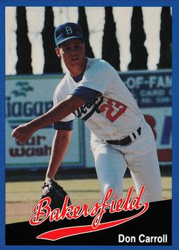 1991 Cal League Bakersfield Dodgers #27 Don Carroll Front