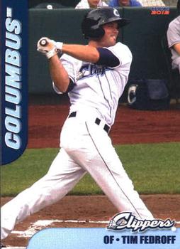 2012 Choice Columbus Clippers #13 Tim Fedroff Front