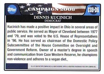 2008 Topps - Campaign 2008 #C08-DK Dennis Kucinich Back