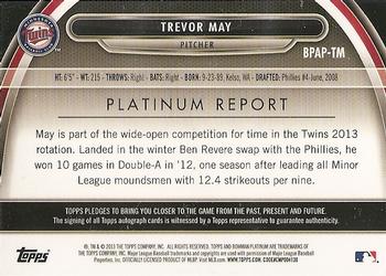 2013 Bowman Platinum - Prospect Autographs #BPAP-TM Trevor May Back
