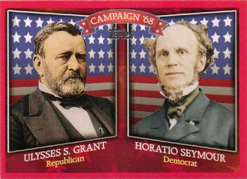 2008 Topps - Historical Campaign Match-Ups #HCM-1868 Ulysses S. Grant / Horatio Seymour Front