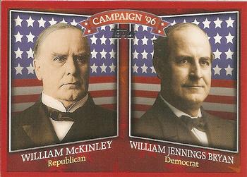 2008 Topps - Historical Campaign Match-Ups #HCM-1896 William McKinley / William Jennings Bryan Front