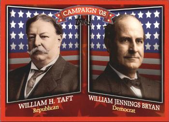 2008 Topps - Historical Campaign Match-Ups #HCM-1908 William H. Taft / William Jennings Bryan Front