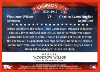 2008 Topps - Historical Campaign Match-Ups #HCM-1916 Woodrow Wilson / Charles Evans Hughes Back