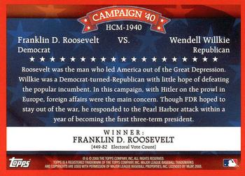 2008 Topps - Historical Campaign Match-Ups #HCM-1940 Franklin D. Roosevelt / Wendell Willkie Back