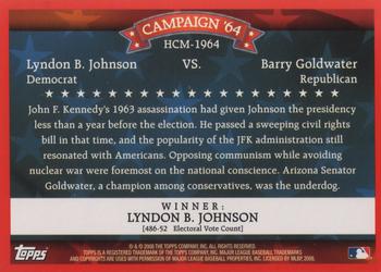 2008 Topps - Historical Campaign Match-Ups #HCM-1964 Lyndon B. Johnson / Barry Goldwater Back