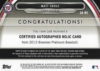 2013 Bowman Platinum - Relic Autographs #AR-MS Matt Skole Back