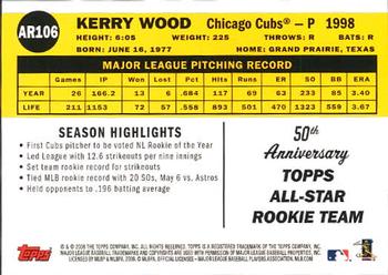 2008 Topps - All-Rookie Team 50th Anniversary #AR106 Kerry Wood Back