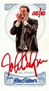 2013 Topps Allen & Ginter - Autographs Red Ink #AGA-JC John Calipari Front