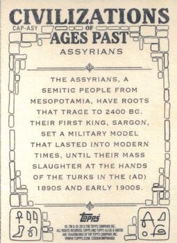 2013 Topps Allen & Ginter - Civilizations of Ages Past #CAP-ASY Assyrians Back