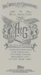 2013 Topps Allen & Ginter - Mini A & G Back #100 Bill Walton Back
