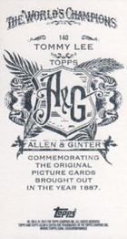 2013 Topps Allen & Ginter - Mini A & G Back #140 Tommy Lee Back