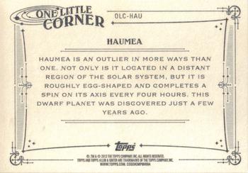 2013 Topps Allen & Ginter - One Little Corner #OLC-HAU Haumea Back