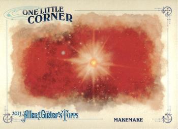 2013 Topps Allen & Ginter - One Little Corner #OLC-MK Makemake Front