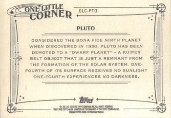 2013 Topps Allen & Ginter - One Little Corner #OLC-PTO Pluto Back