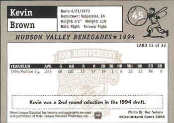 2004 Grandstand Hudson Valley Renegades 10th Anniversary #13 Kevin Brown Back