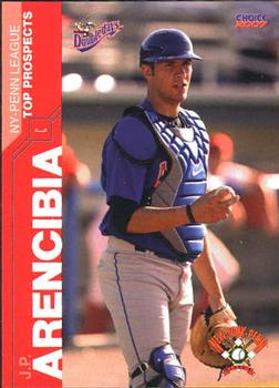 2007 Choice New York-Penn League Top Prospects #3 J.P. Arencibia Front