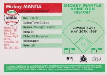 2008 Topps - Mickey Mantle Home Run History #MHR524 Mickey Mantle Back