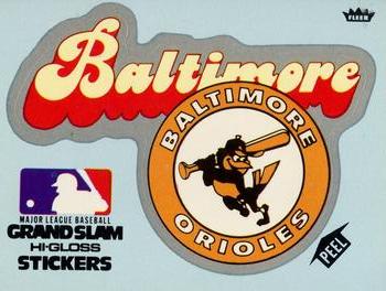 1977 Fleer Grand Slam Hi-Gloss Stickers #NNO Baltimore Orioles Team (Blue) Front