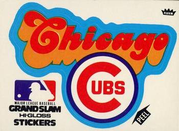 1977 Fleer Grand Slam Hi-Gloss Stickers #NNO Chicago Cubs Team (White) Front