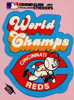 1977 Fleer Grand Slam Hi-Gloss Stickers #NNO Cincinnati Reds World Champs (Pink) Front