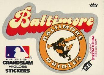 1978 Fleer Grand Slam Hi-Gloss Stickers #NNO Baltimore Orioles Team (White) Front