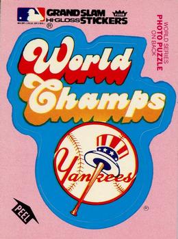 1978 Fleer Grand Slam Hi-Gloss Stickers #NNO New York Yankees World Champs (Pink) Front