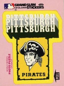 1978 Fleer Grand Slam Hi-Gloss Stickers #NNO Pittsburgh Pirates Team (Pink) Front