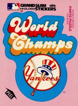 1979 Fleer Grand Slam Hi-Gloss Stickers #NNO New York Yankees World Champs (Pink) Front