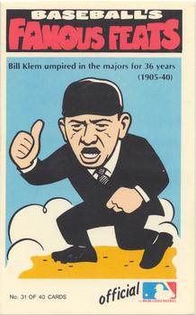 1973 Fleer Official Major League Patches - Famous Feats #31 Bill Klem Front