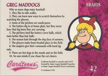 1995 Cardtoons #42 Greg Maddogs Back