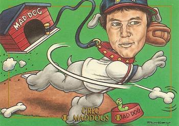 1995 Cardtoons #42 Greg Maddogs Front