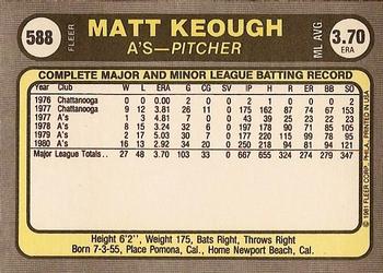 1981 Fleer #588 Matt Keough Back
