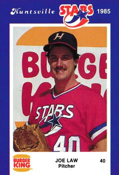 1985 Burger King Huntsville Stars #NNO Joe Law Front