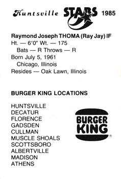 1985 Burger King Huntsville Stars #NNO Ray Thoma Back