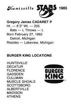1985 Burger King Huntsville Stars #NNO Greg Cadaret Back