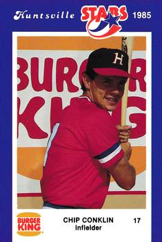 1985 Burger King Huntsville Stars #NNO Chip Conklin Front