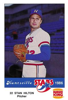 1986 Burger King Huntsville Stars #NNO Stan Hilton Front